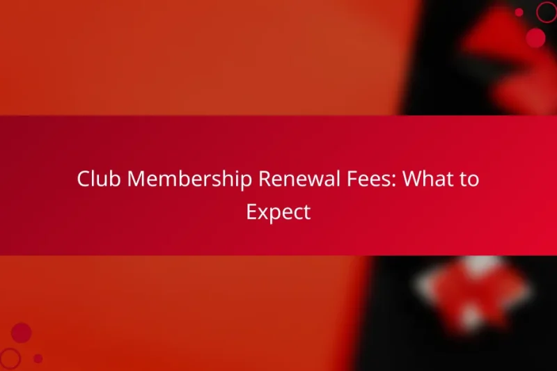 Плата за продление членства в клубе: чего ожидать