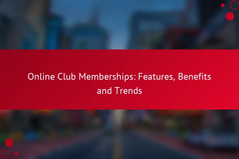 Онлайн Клубные Абонементы: Особенности, Преимущества и Тренды